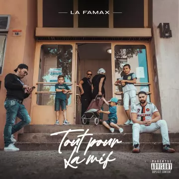 La Famax - Tout pour la mif [Albums]