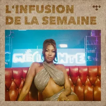 L INFUSION DE LA SEMAINE -17-06-2022 [Albums]
