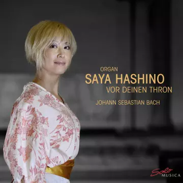 Bach - Vor deinen Thron - Saya Hashino  [Albums]
