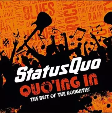 Status Quo - Quo'ing in - The Best of the Noughties [Albums]