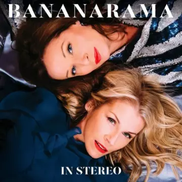 Bananarama - In Stereo [Albums]