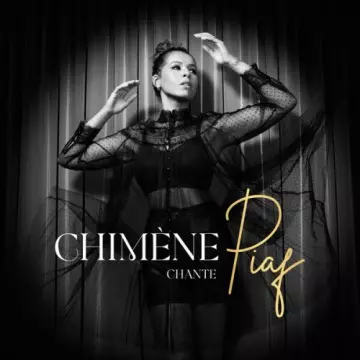 Chimène Badi - Chimène chante Piaf (2023) [Albums]