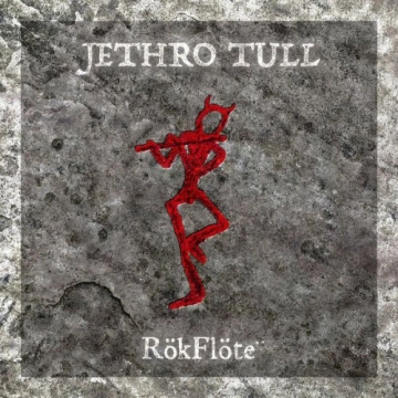 Jethro Tull - RökFlöte [Albums]