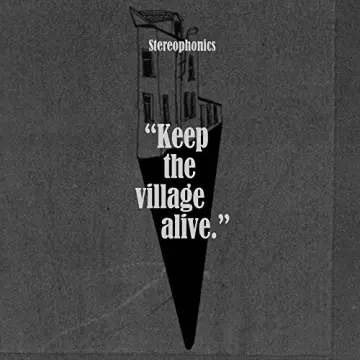 Stereophonics - Keep the Village Alive (Deluxe) [Albums]