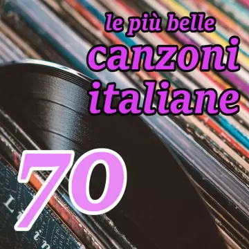 Le più belle canzoni italiane degli anni 70' [Albums]