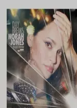 Norah Jones - Day Breaks (Deluxe Edition)  [Albums]