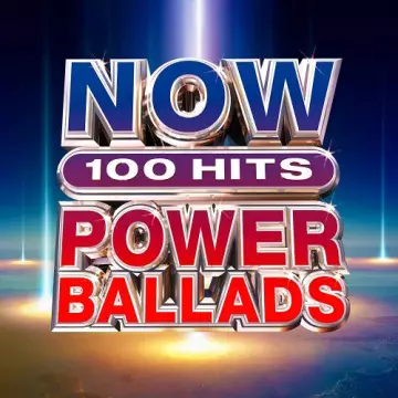 NOW 100 Hits Power Ballads [Albums]