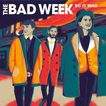 The Bad Week - So it was  [Albums]
