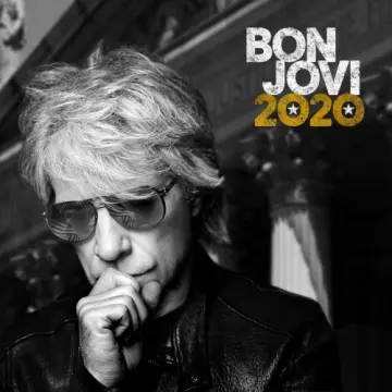 Bon Jovi - 2020 (Deluxe) [Albums]