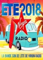 Virgin Radio Ete 2018 [Albums]