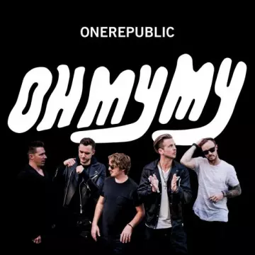 OneRepublic - Oh My My (Deluxe) [Albums]