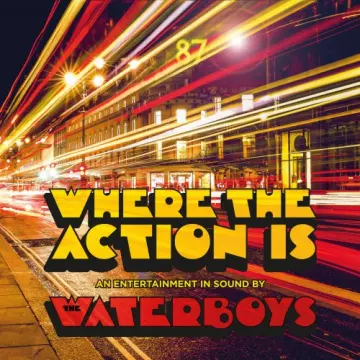 The Waterboys - Where The Action Is (Deluxe) [Albums]