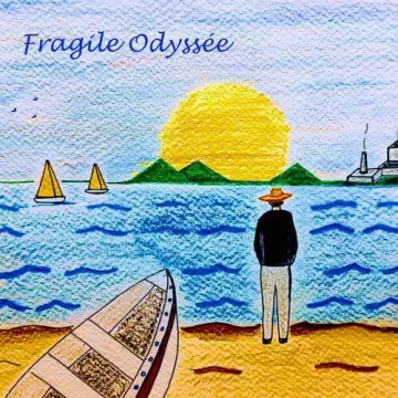 Aziz Tabah - Fragile Odyssée  [Albums]