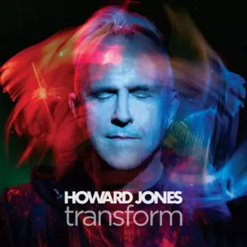 Howard Jones - Transform  [Albums]