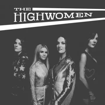 The Highwomen - The Highwomen [Albums]