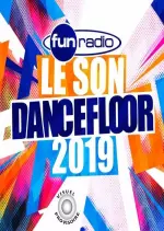 Le Son Dancefloor 2019 [Albums]