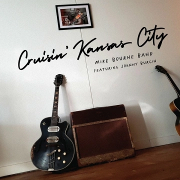 Johnny Burgin - Cruisin' Kansas City [Albums]