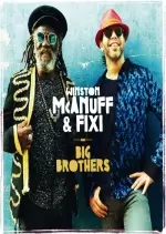 Winston McAnuff & Fixi - Big Brothers [Albums]