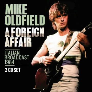 Mike Oldfield - A Foreign Affair [Albums]