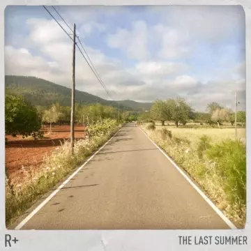 R Plus - The Last Summer [Albums]