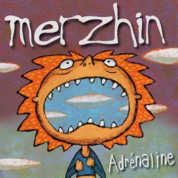Merzhin - Adrénaline  [Albums]