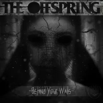 The Offspring - Behind Your Walls (EP) [Albums]