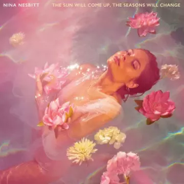 Nina Nesbitt - The Sun Will Come Up, The Seasons Will Change [Albums]