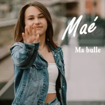 Mae - Ma bulle  [Albums]