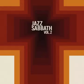 Jazz Sabbath - Vol. 2 [Albums]