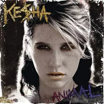 Kesha - Animal (Expanded Edition) [Albums]