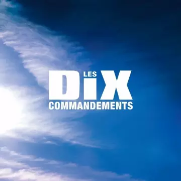 Les Dix Commandements (L'intégrale) [Albums]