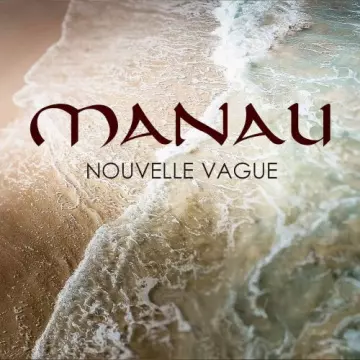 Manau - Nouvelle vague  [Albums]