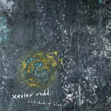 Xavier Rudd - Dark Shades of Blue [Albums]
