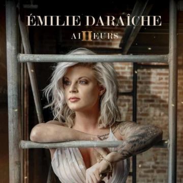 Émilie Daraiche - Ailleurs [Albums]