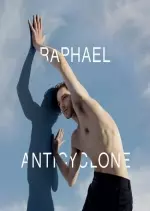 Raphael - Anticyclone [Albums]