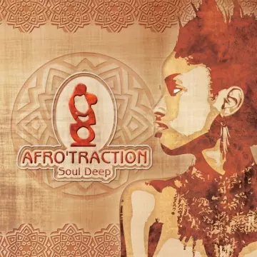 Afrotraction - Soul Deep [Albums]