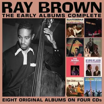 Ray Brown - The Early Albums Complete [Albums]