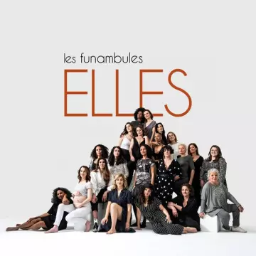 Les Funambules - Elles [Albums]