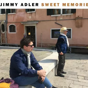 Jimmy Adler - Sweet Memories [Albums]