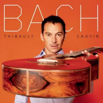Thibault Cauvin - Bach [Albums]