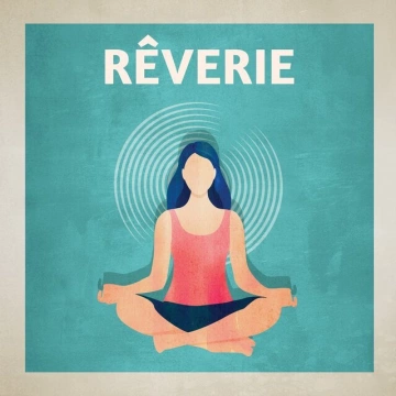 Relaxation Détente - Rêverie  [Albums]