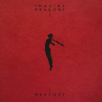 Imagine Dragons - Mercury - Acts 1 & 2 [Albums]