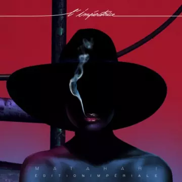 L'Impératrice - Matahari (Edition Impériale)  [Albums]