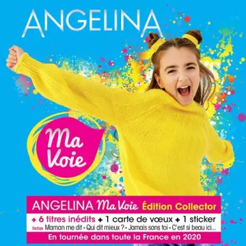 Angelina - Ma voie (Edition Collector)  [Albums]