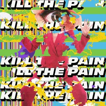 Kill The Pain - Kill The Pain [Albums]