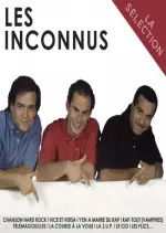Les Inconnus - La sélection [Albums]