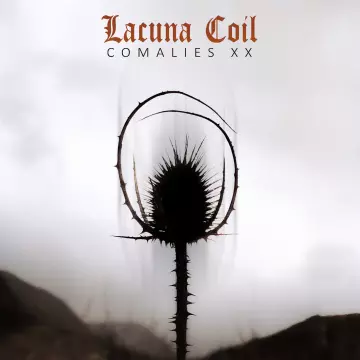 Lacuna Coil - Comalies XX [Albums]