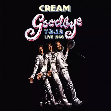 CREAM - Goodbye Tour: Live 1968 [Albums]