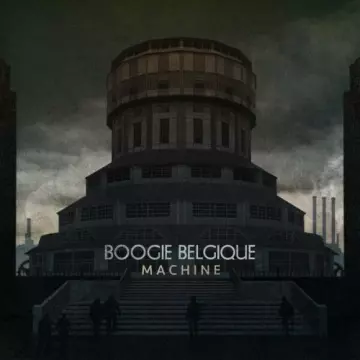 Boogie Belgique - Machine [Albums]