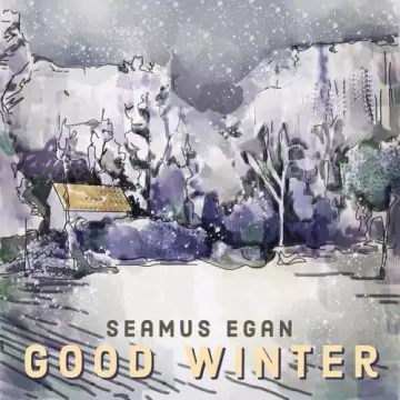 Seamus Egan - Good Winter [Albums]